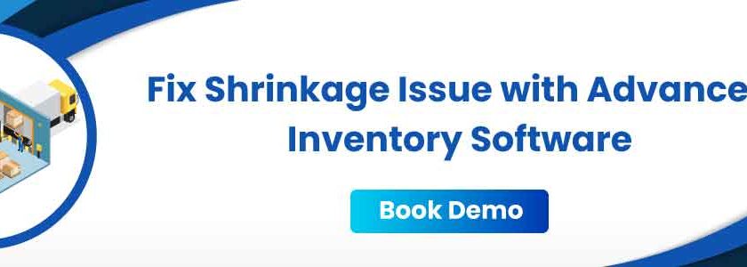 Shrinkage issue fix with inventory software.